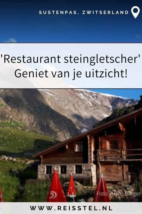 Reisstel.nl | Sustenpas – een van de mooiste bergpassen in Zwitserland
