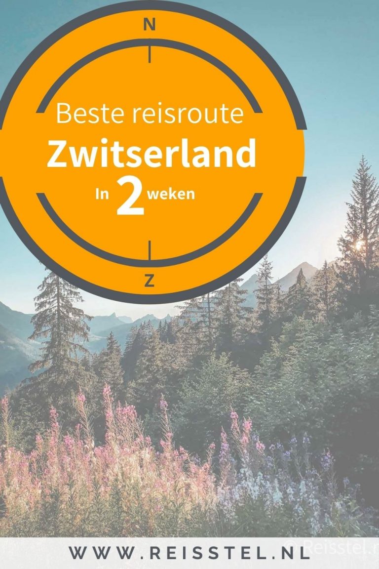 Reisstel.nl | Roadtrip Zwitserland - rondreis Zwitserland in 2 of 3 weken Beste reisroute Zwitserland in 2 of 3 weken roadtrip Zwitserland - Reisstel.nl