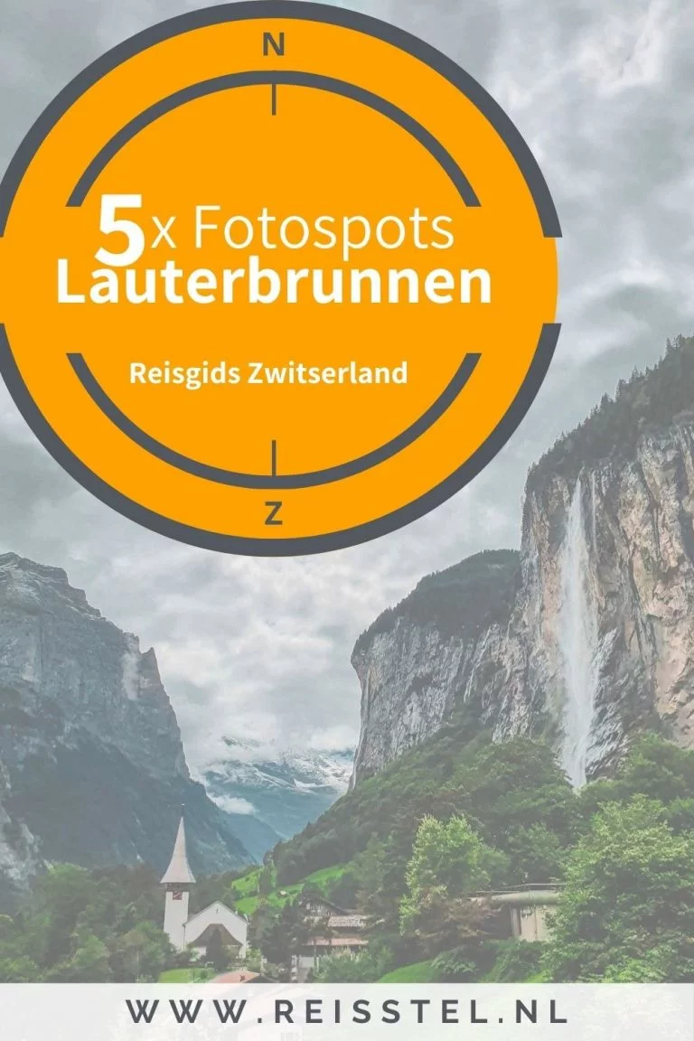 Reisstel.nl | Lauterbrunnen in Zwitserland | ontdek de 5 mooiste fotospots