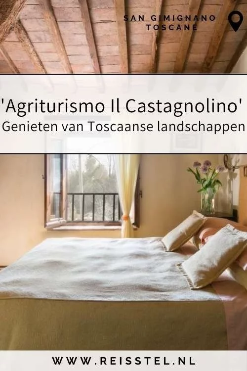 Rondreis Toscane | Il Castagnolino San Gimignano