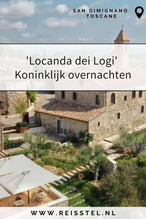 Rondreis Toscane | Locanda dei Logi San Gimignano