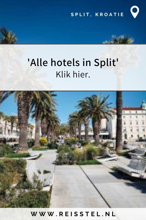 Alle hotels Split | Bezienswaardigheden Kroatië