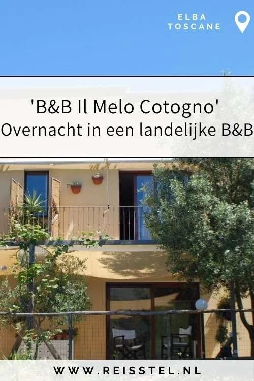 Rondreis Toscane | B&B Il Melo Cotogno Elba
