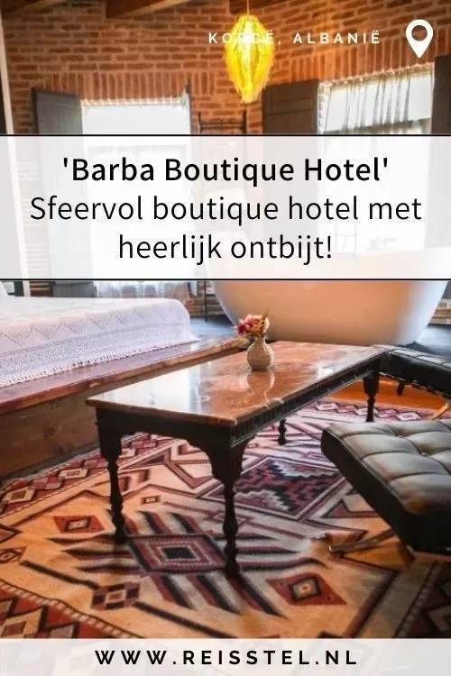 Rondreis Albanië | Hotel Korcë | Barba Boutique Hotel