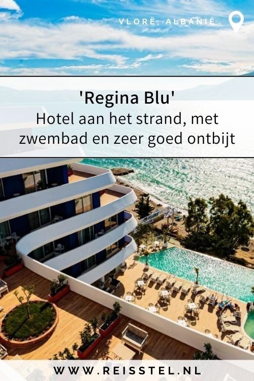 Rondreis Albanië | Hotel Vlorë | Regina Blu