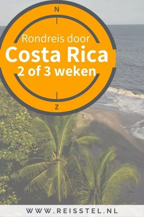 Rondreis door Costa Rica in 2 of 3 weken | Pinterest Pin
