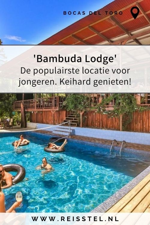 Reisstel.nl | Complete reisgids Bocas del Toro + de 20 leukste hotels!