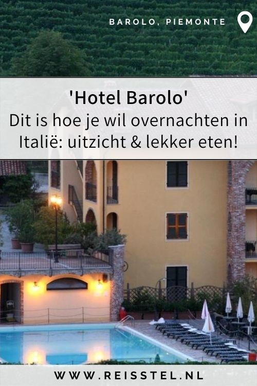 Reisroute Piemonte Italië | Accommodaties Barolo | Hotel Barolo