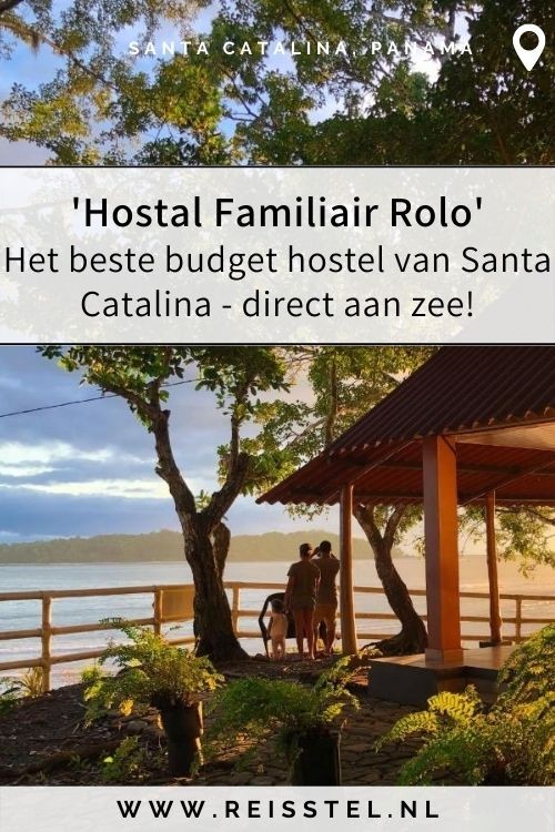 Reisstel.nl | Reisgids Santa Catalina Panama: 5x doen, slapen & eten