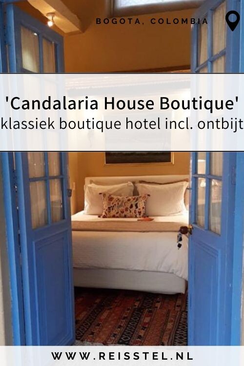 Reisgids Bogota | Overnachten Bogota Colombia | Candalaria House Boutique