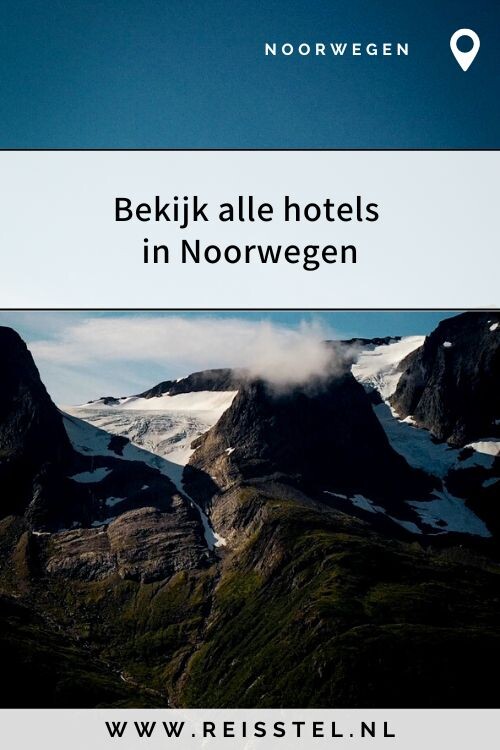 Tips Noorwegen | Alle hotels