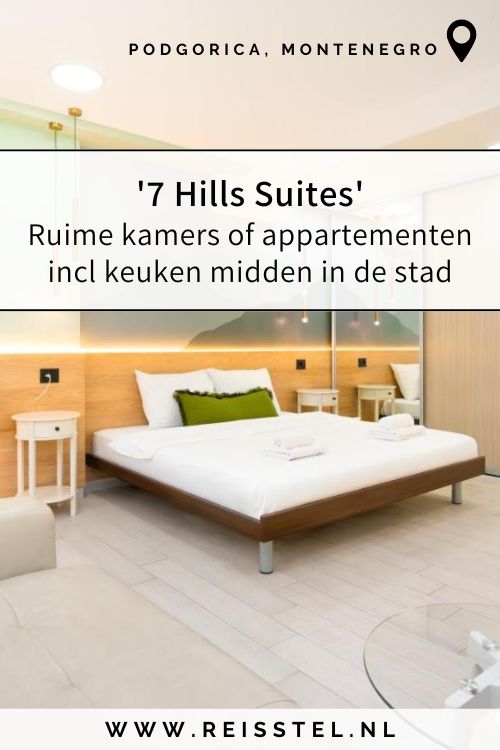7 Hills Suites | Rondreis Montenegro | Hotels Podgorica