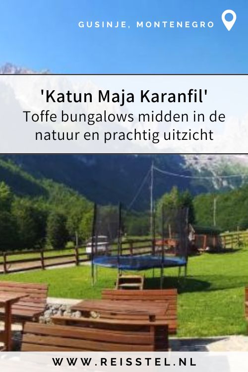 Bungalows Katun Maja Kranfil | Rondreis Montenegro | Hotels Gusinje