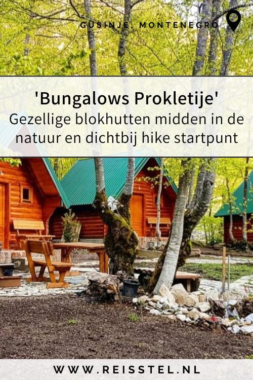 Bungalows Prokletije | Rondreis Montenegro | Hotels Gusinje