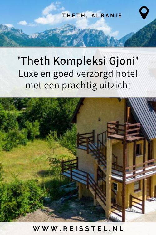 Theth Kompleksi Gjoni | Rondreis Montenegro | Hotels Theth