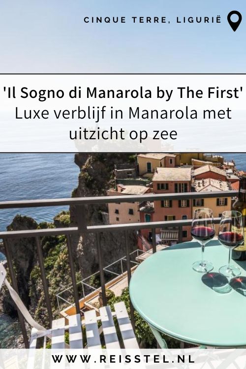 Weekend in Ligurië | Hotel Cinque Terre | Il Sogno di Manarola by The First